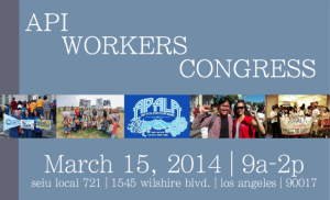 First Asian Pacific American Worker Congress To Be Held in Los Angeles
