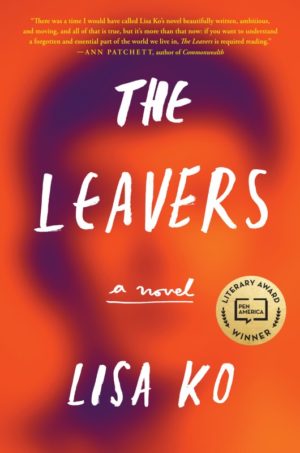 8Books Review: "The Leavers" by Lisa Ko