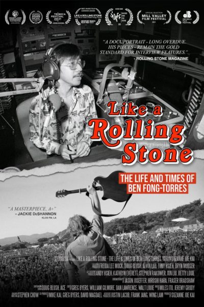 Now on Netflix: ‘Like a Rolling Stone: The Life & Times of Ben Fong-Torres’