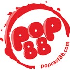 POP 88 @ Popcast88.com